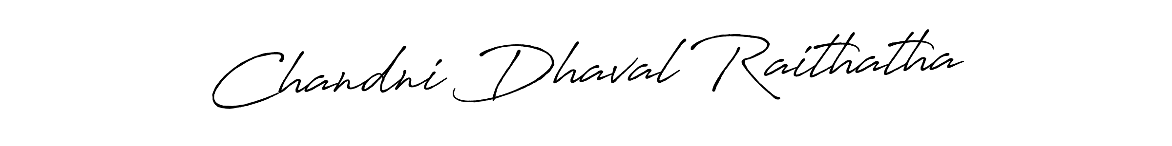 Check out images of Autograph of Chandni Dhaval Raithatha name. Actor Chandni Dhaval Raithatha Signature Style. Antro_Vectra_Bolder is a professional sign style online. Chandni Dhaval Raithatha signature style 7 images and pictures png