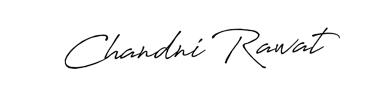 You should practise on your own different ways (Antro_Vectra_Bolder) to write your name (Chandni Rawat) in signature. don't let someone else do it for you. Chandni Rawat signature style 7 images and pictures png