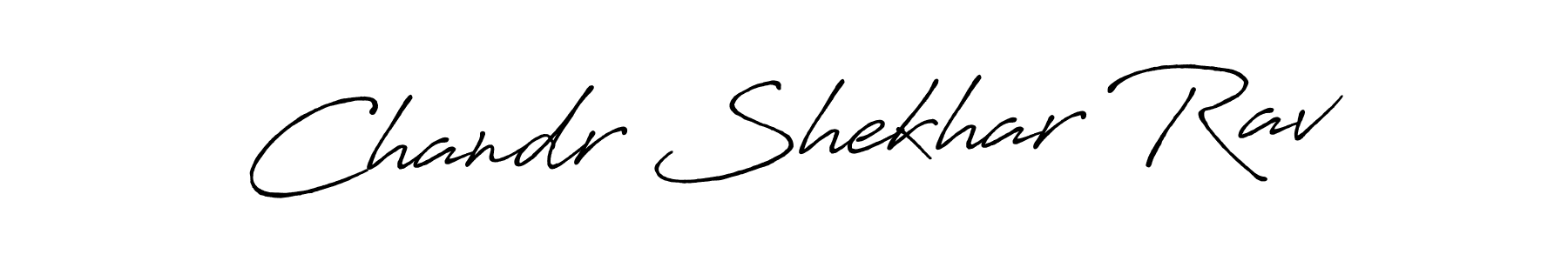 Create a beautiful signature design for name Chandr Shekhar Rav. With this signature (Antro_Vectra_Bolder) fonts, you can make a handwritten signature for free. Chandr Shekhar Rav signature style 7 images and pictures png