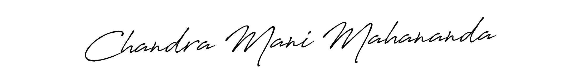 Use a signature maker to create a handwritten signature online. With this signature software, you can design (Antro_Vectra_Bolder) your own signature for name Chandra Mani Mahananda. Chandra Mani Mahananda signature style 7 images and pictures png