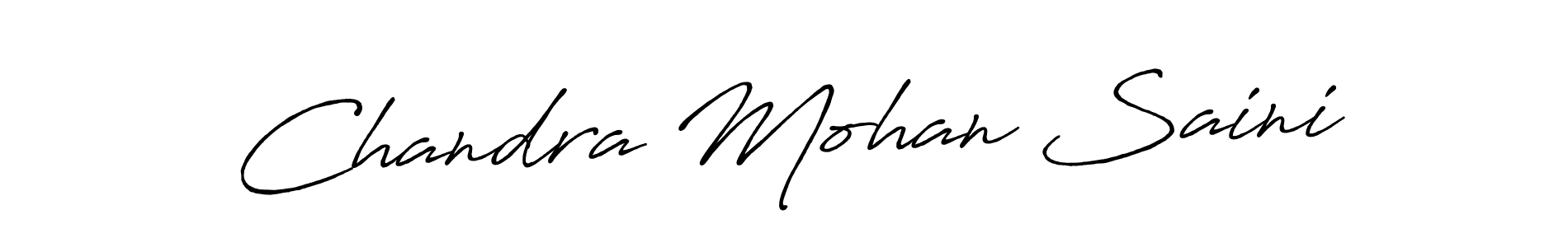 Make a beautiful signature design for name Chandra Mohan Saini. With this signature (Antro_Vectra_Bolder) style, you can create a handwritten signature for free. Chandra Mohan Saini signature style 7 images and pictures png