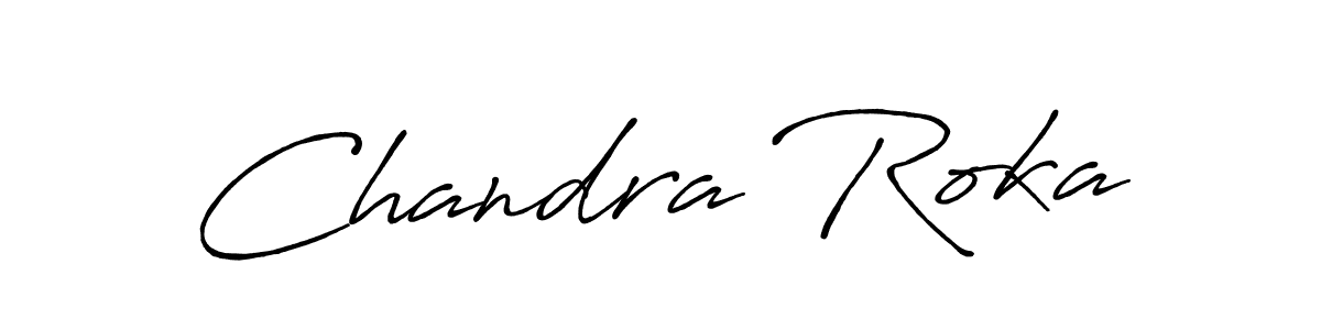 Make a beautiful signature design for name Chandra Roka. With this signature (Antro_Vectra_Bolder) style, you can create a handwritten signature for free. Chandra Roka signature style 7 images and pictures png