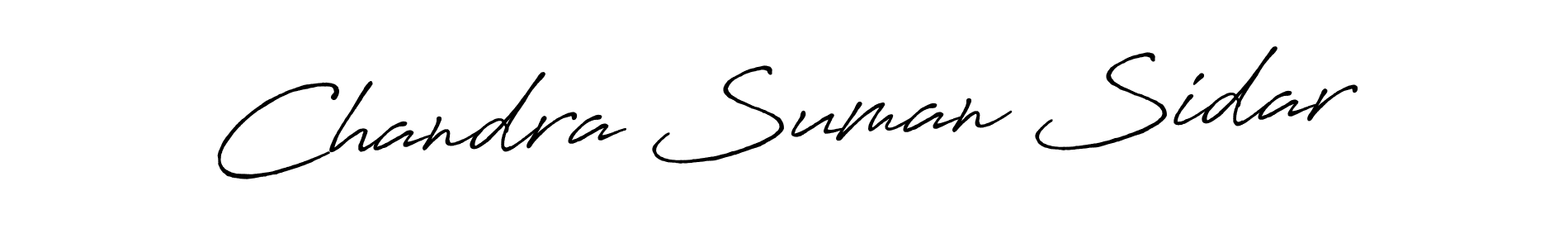 You should practise on your own different ways (Antro_Vectra_Bolder) to write your name (Chandra Suman Sidar) in signature. don't let someone else do it for you. Chandra Suman Sidar signature style 7 images and pictures png