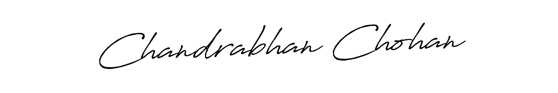 Chandrabhan Chohan stylish signature style. Best Handwritten Sign (Antro_Vectra_Bolder) for my name. Handwritten Signature Collection Ideas for my name Chandrabhan Chohan. Chandrabhan Chohan signature style 7 images and pictures png