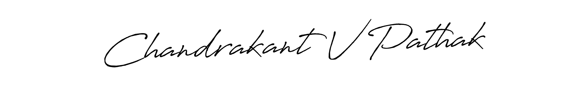 It looks lik you need a new signature style for name Chandrakant V Pathak. Design unique handwritten (Antro_Vectra_Bolder) signature with our free signature maker in just a few clicks. Chandrakant V Pathak signature style 7 images and pictures png