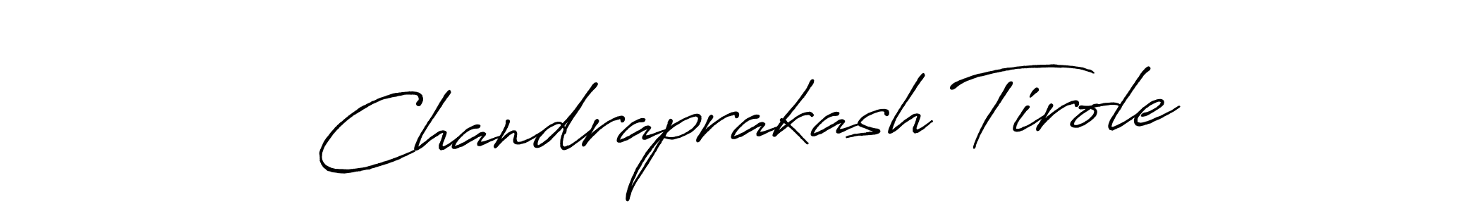 Chandraprakash Tirole stylish signature style. Best Handwritten Sign (Antro_Vectra_Bolder) for my name. Handwritten Signature Collection Ideas for my name Chandraprakash Tirole. Chandraprakash Tirole signature style 7 images and pictures png