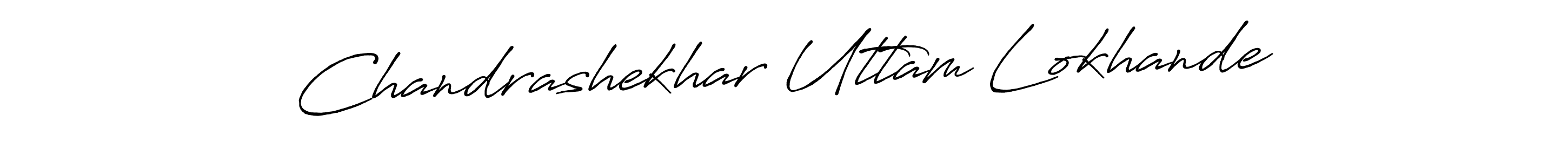 It looks lik you need a new signature style for name Chandrashekhar Uttam Lokhande. Design unique handwritten (Antro_Vectra_Bolder) signature with our free signature maker in just a few clicks. Chandrashekhar Uttam Lokhande signature style 7 images and pictures png