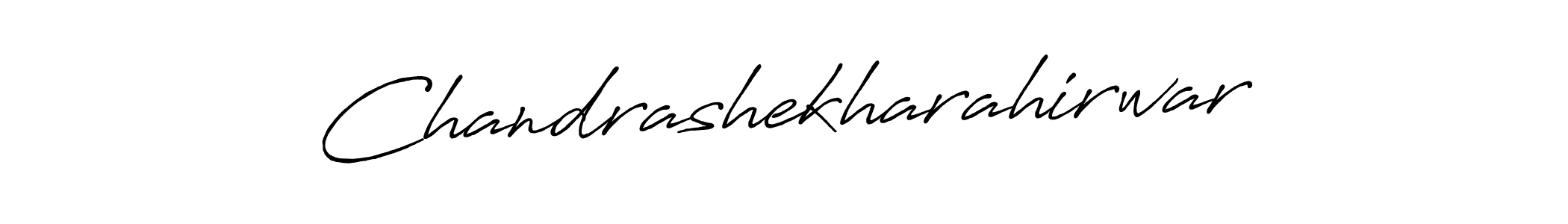 if you are searching for the best signature style for your name Chandrashekharahirwar. so please give up your signature search. here we have designed multiple signature styles  using Antro_Vectra_Bolder. Chandrashekharahirwar signature style 7 images and pictures png