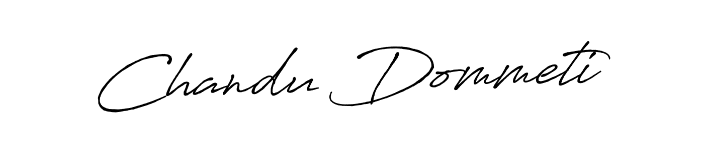 Use a signature maker to create a handwritten signature online. With this signature software, you can design (Antro_Vectra_Bolder) your own signature for name Chandu Dommeti. Chandu Dommeti signature style 7 images and pictures png