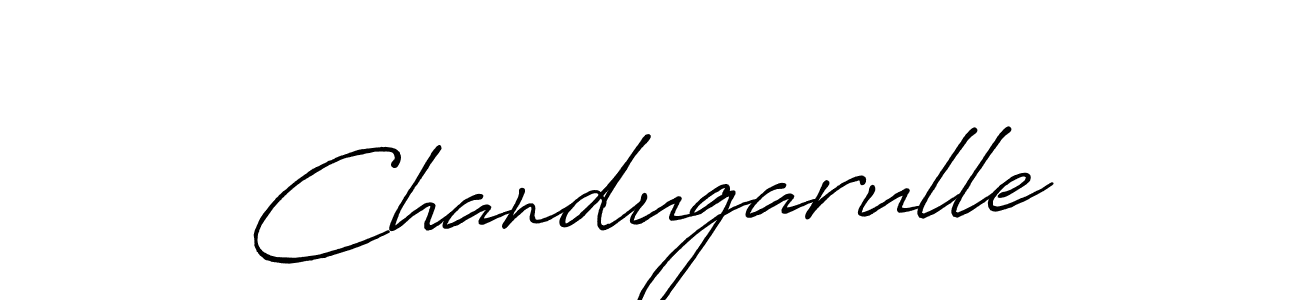 Once you've used our free online signature maker to create your best signature Antro_Vectra_Bolder style, it's time to enjoy all of the benefits that Chandugarulle name signing documents. Chandugarulle signature style 7 images and pictures png