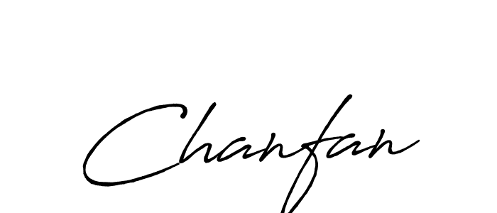 Design your own signature with our free online signature maker. With this signature software, you can create a handwritten (Antro_Vectra_Bolder) signature for name Chanfan. Chanfan signature style 7 images and pictures png