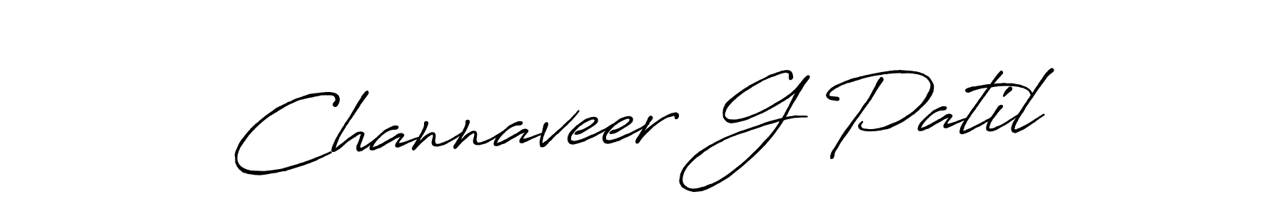 Make a beautiful signature design for name Channaveer G Patil. With this signature (Antro_Vectra_Bolder) style, you can create a handwritten signature for free. Channaveer G Patil signature style 7 images and pictures png