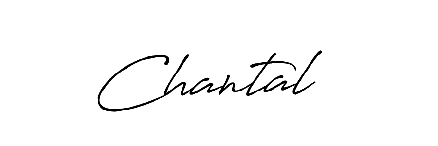 Make a beautiful signature design for name Chantal  . With this signature (Antro_Vectra_Bolder) style, you can create a handwritten signature for free. Chantal   signature style 7 images and pictures png