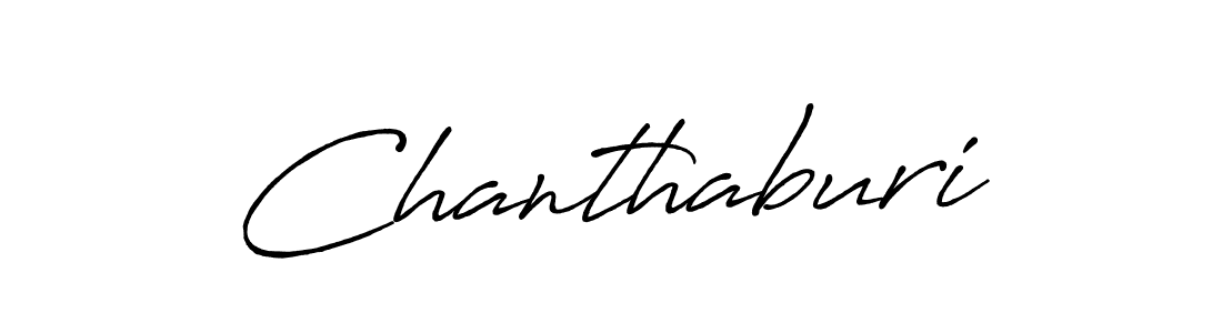 Chanthaburi stylish signature style. Best Handwritten Sign (Antro_Vectra_Bolder) for my name. Handwritten Signature Collection Ideas for my name Chanthaburi. Chanthaburi signature style 7 images and pictures png