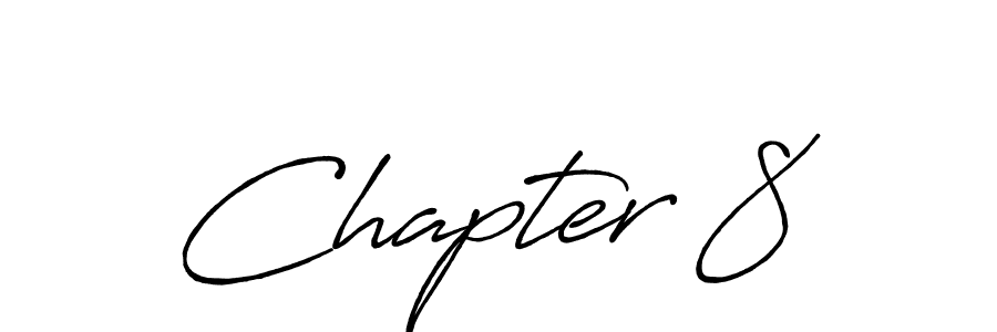 Here are the top 10 professional signature styles for the name Chapter 8. These are the best autograph styles you can use for your name. Chapter 8 signature style 7 images and pictures png