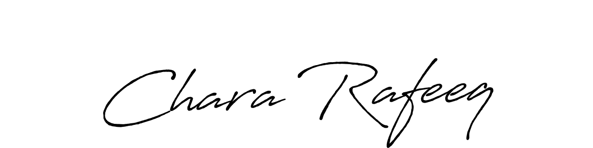 Design your own signature with our free online signature maker. With this signature software, you can create a handwritten (Antro_Vectra_Bolder) signature for name Chara Rafeeq. Chara Rafeeq signature style 7 images and pictures png