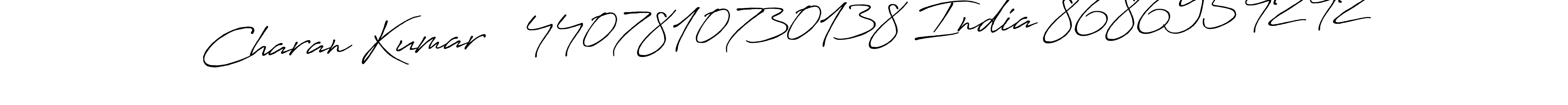 This is the best signature style for the Charan Kumar   4407810730138 India 8686954242 name. Also you like these signature font (Antro_Vectra_Bolder). Mix name signature. Charan Kumar   4407810730138 India 8686954242 signature style 7 images and pictures png