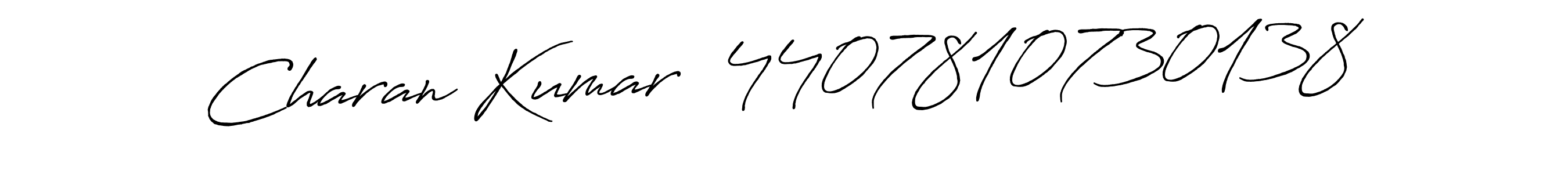 Also we have Charan Kumar  4407810730138 name is the best signature style. Create professional handwritten signature collection using Antro_Vectra_Bolder autograph style. Charan Kumar  4407810730138 signature style 7 images and pictures png