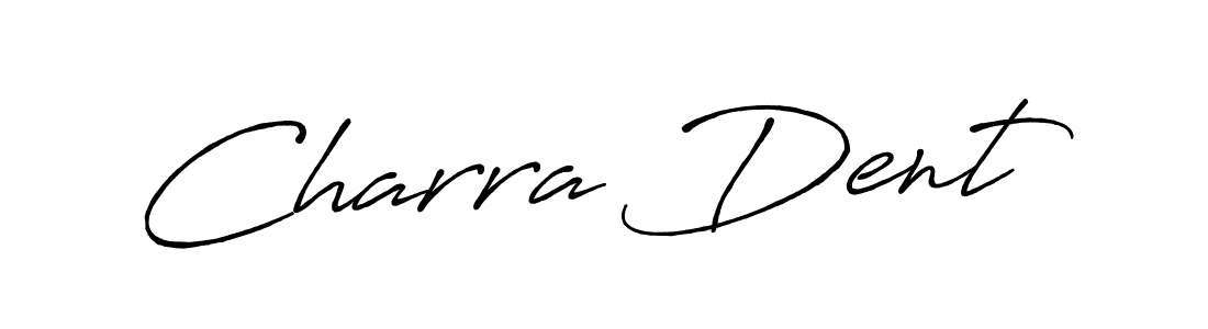 Create a beautiful signature design for name Charra Dent. With this signature (Antro_Vectra_Bolder) fonts, you can make a handwritten signature for free. Charra Dent signature style 7 images and pictures png