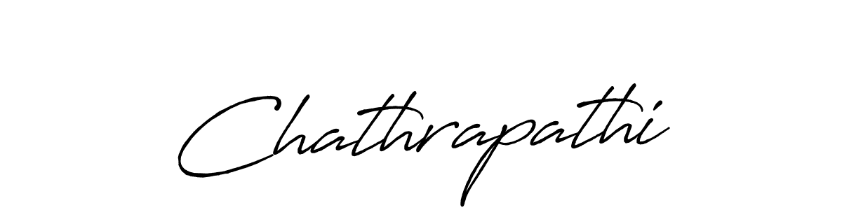 Design your own signature with our free online signature maker. With this signature software, you can create a handwritten (Antro_Vectra_Bolder) signature for name Chathrapathi. Chathrapathi signature style 7 images and pictures png