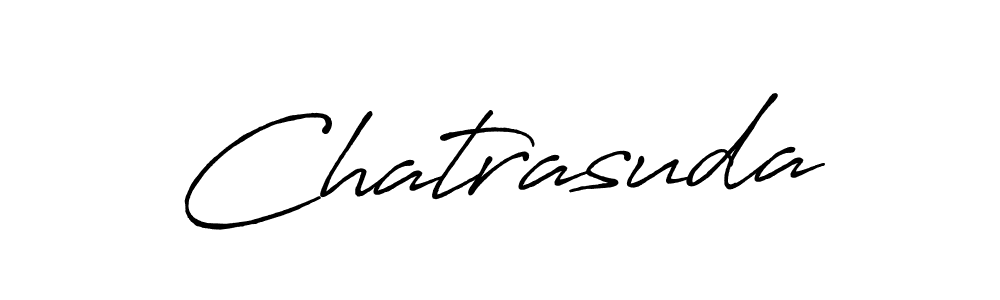 Create a beautiful signature design for name Chatrasuda. With this signature (Antro_Vectra_Bolder) fonts, you can make a handwritten signature for free. Chatrasuda signature style 7 images and pictures png