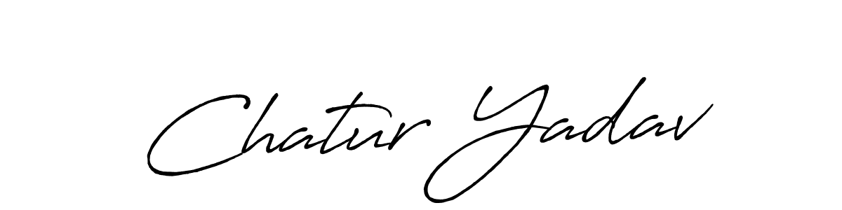 Chatur Yadav stylish signature style. Best Handwritten Sign (Antro_Vectra_Bolder) for my name. Handwritten Signature Collection Ideas for my name Chatur Yadav. Chatur Yadav signature style 7 images and pictures png