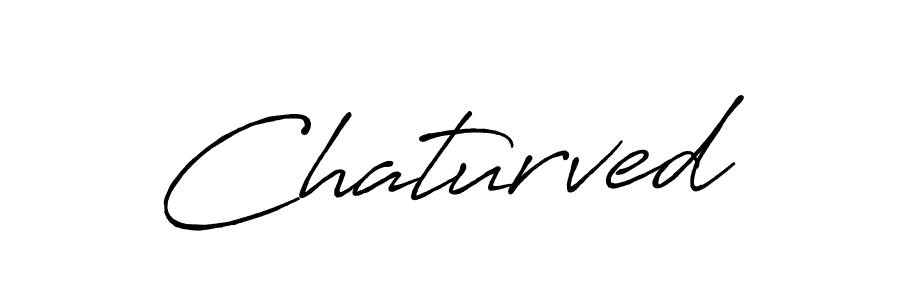 Make a beautiful signature design for name Chaturved. With this signature (Antro_Vectra_Bolder) style, you can create a handwritten signature for free. Chaturved signature style 7 images and pictures png