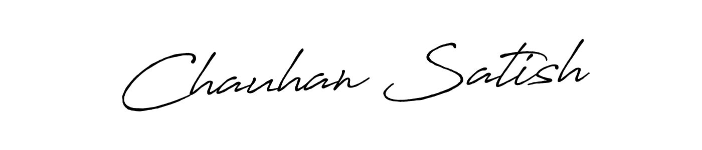 Also we have Chauhan Satish name is the best signature style. Create professional handwritten signature collection using Antro_Vectra_Bolder autograph style. Chauhan Satish signature style 7 images and pictures png