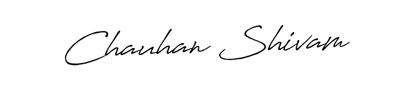 You should practise on your own different ways (Antro_Vectra_Bolder) to write your name (Chauhan Shivam) in signature. don't let someone else do it for you. Chauhan Shivam signature style 7 images and pictures png