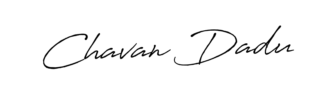 Also we have Chavan Dadu name is the best signature style. Create professional handwritten signature collection using Antro_Vectra_Bolder autograph style. Chavan Dadu signature style 7 images and pictures png