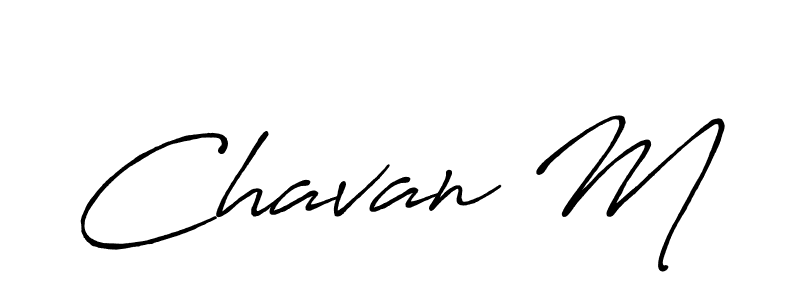 How to make Chavan M name signature. Use Antro_Vectra_Bolder style for creating short signs online. This is the latest handwritten sign. Chavan M signature style 7 images and pictures png