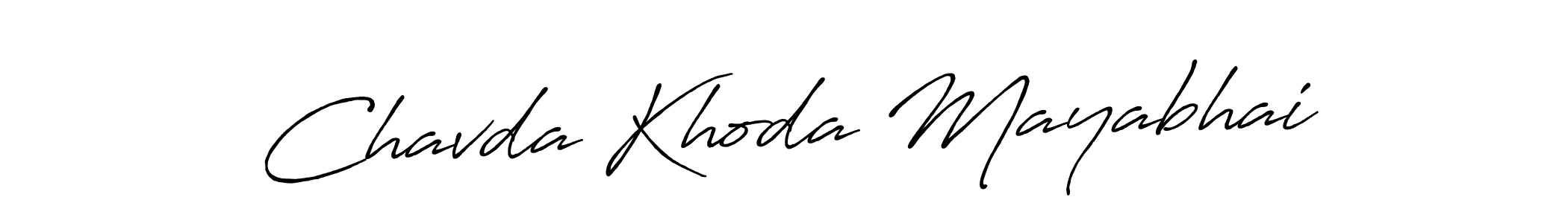 Make a short Chavda Khoda Mayabhai signature style. Manage your documents anywhere anytime using Antro_Vectra_Bolder. Create and add eSignatures, submit forms, share and send files easily. Chavda Khoda Mayabhai signature style 7 images and pictures png
