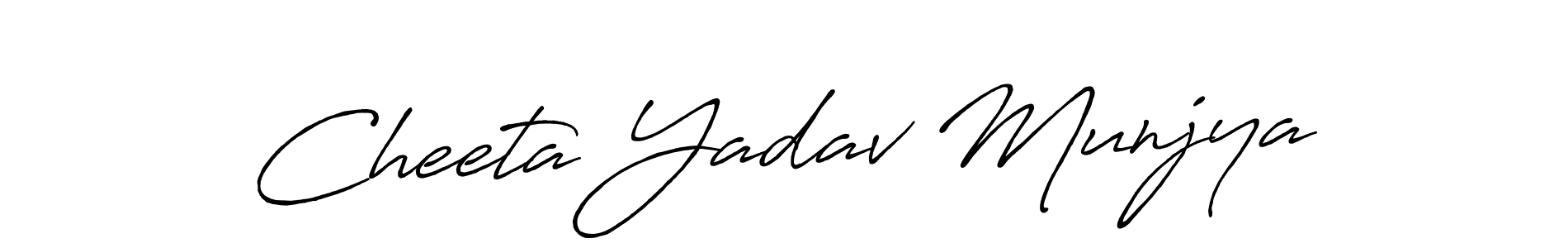 Create a beautiful signature design for name Cheeta Yadav Munjya. With this signature (Antro_Vectra_Bolder) fonts, you can make a handwritten signature for free. Cheeta Yadav Munjya signature style 7 images and pictures png