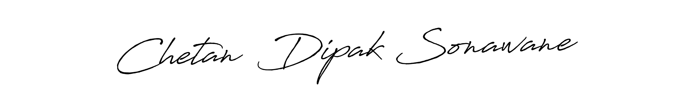 How to make Chetan  Dipak Sonawane signature? Antro_Vectra_Bolder is a professional autograph style. Create handwritten signature for Chetan  Dipak Sonawane name. Chetan  Dipak Sonawane signature style 7 images and pictures png
