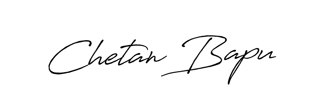How to make Chetan Bapu name signature. Use Antro_Vectra_Bolder style for creating short signs online. This is the latest handwritten sign. Chetan Bapu signature style 7 images and pictures png