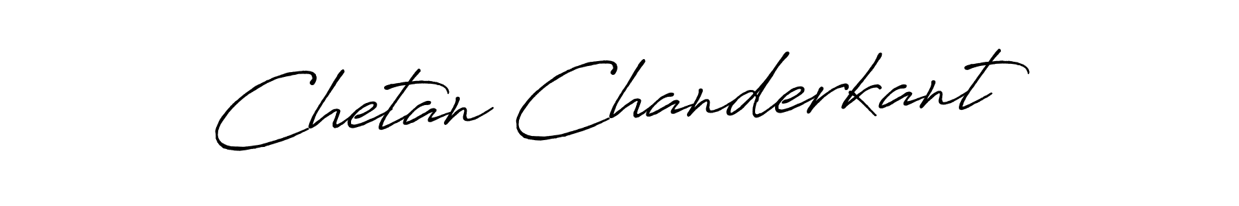 Create a beautiful signature design for name Chetan Chanderkant. With this signature (Antro_Vectra_Bolder) fonts, you can make a handwritten signature for free. Chetan Chanderkant signature style 7 images and pictures png