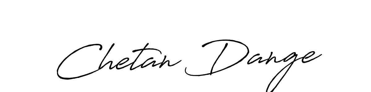 You should practise on your own different ways (Antro_Vectra_Bolder) to write your name (Chetan Dange) in signature. don't let someone else do it for you. Chetan Dange signature style 7 images and pictures png