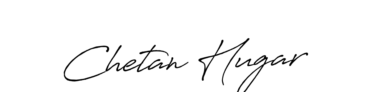 Design your own signature with our free online signature maker. With this signature software, you can create a handwritten (Antro_Vectra_Bolder) signature for name Chetan Hugar. Chetan Hugar signature style 7 images and pictures png