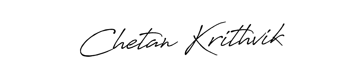 Chetan Krithvik stylish signature style. Best Handwritten Sign (Antro_Vectra_Bolder) for my name. Handwritten Signature Collection Ideas for my name Chetan Krithvik. Chetan Krithvik signature style 7 images and pictures png