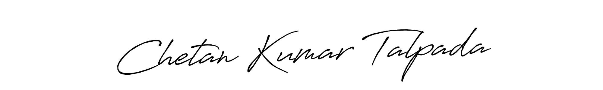 Create a beautiful signature design for name Chetan Kumar Talpada. With this signature (Antro_Vectra_Bolder) fonts, you can make a handwritten signature for free. Chetan Kumar Talpada signature style 7 images and pictures png