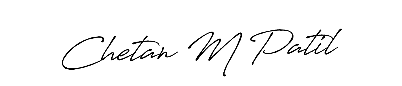 How to make Chetan M Patil name signature. Use Antro_Vectra_Bolder style for creating short signs online. This is the latest handwritten sign. Chetan M Patil signature style 7 images and pictures png