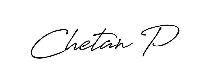Use a signature maker to create a handwritten signature online. With this signature software, you can design (Antro_Vectra_Bolder) your own signature for name Chetan P. Chetan P signature style 7 images and pictures png