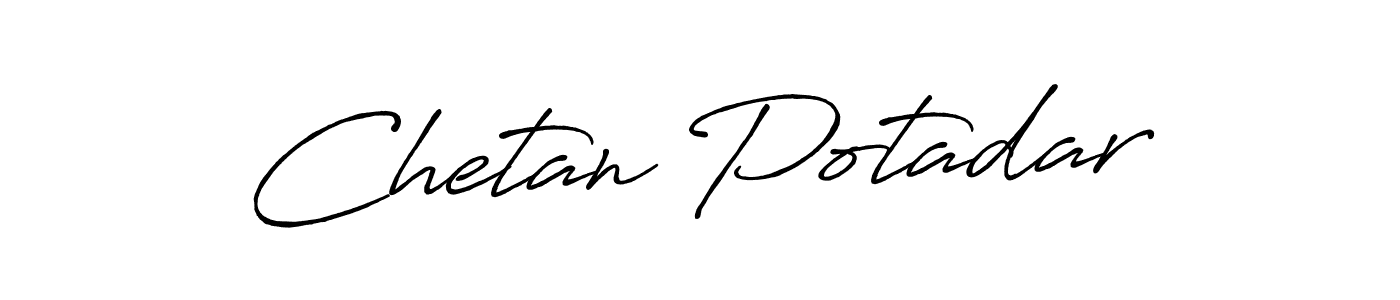 Make a beautiful signature design for name Chetan Potadar. With this signature (Antro_Vectra_Bolder) style, you can create a handwritten signature for free. Chetan Potadar signature style 7 images and pictures png