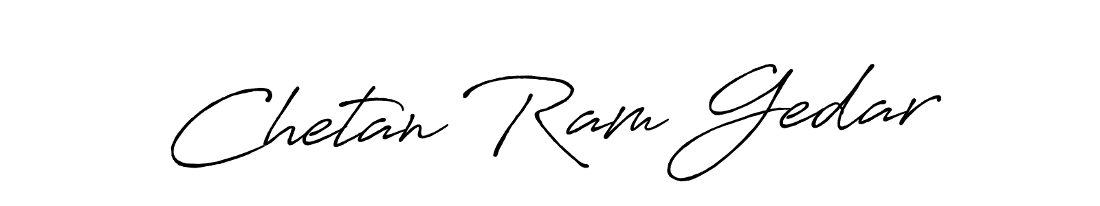 How to make Chetan Ram Gedar signature? Antro_Vectra_Bolder is a professional autograph style. Create handwritten signature for Chetan Ram Gedar name. Chetan Ram Gedar signature style 7 images and pictures png