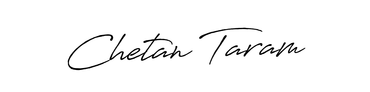 Use a signature maker to create a handwritten signature online. With this signature software, you can design (Antro_Vectra_Bolder) your own signature for name Chetan Taram. Chetan Taram signature style 7 images and pictures png