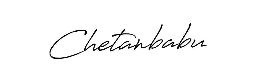 Make a beautiful signature design for name Chetanbabu. With this signature (Antro_Vectra_Bolder) style, you can create a handwritten signature for free. Chetanbabu signature style 7 images and pictures png