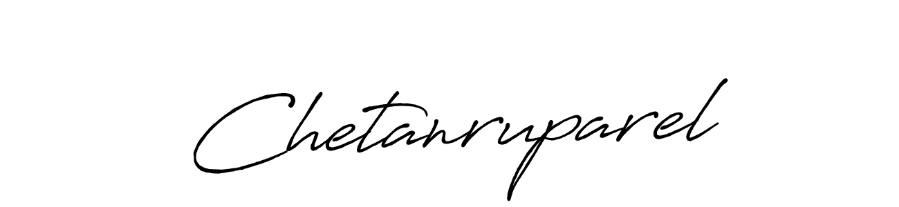 Make a beautiful signature design for name Chetanruparel. With this signature (Antro_Vectra_Bolder) style, you can create a handwritten signature for free. Chetanruparel signature style 7 images and pictures png
