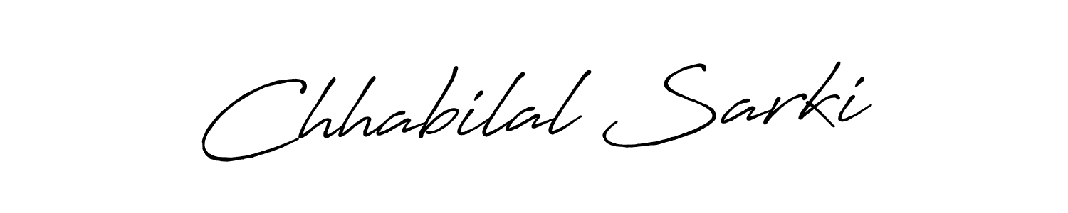 Create a beautiful signature design for name Chhabilal Sarki. With this signature (Antro_Vectra_Bolder) fonts, you can make a handwritten signature for free. Chhabilal Sarki signature style 7 images and pictures png