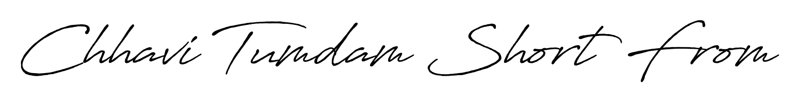 An effortless, minimalist signature concept for Chhavi Tumdam Short From using Antro_Vectra_Bolder design. Clean lines that look great on any document. Chhavi Tumdam Short From signature style 7 images and pictures png