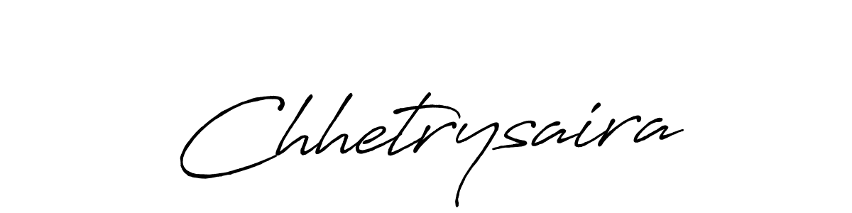 Create a beautiful signature design for name Chhetrysaira. With this signature (Antro_Vectra_Bolder) fonts, you can make a handwritten signature for free. Chhetrysaira signature style 7 images and pictures png